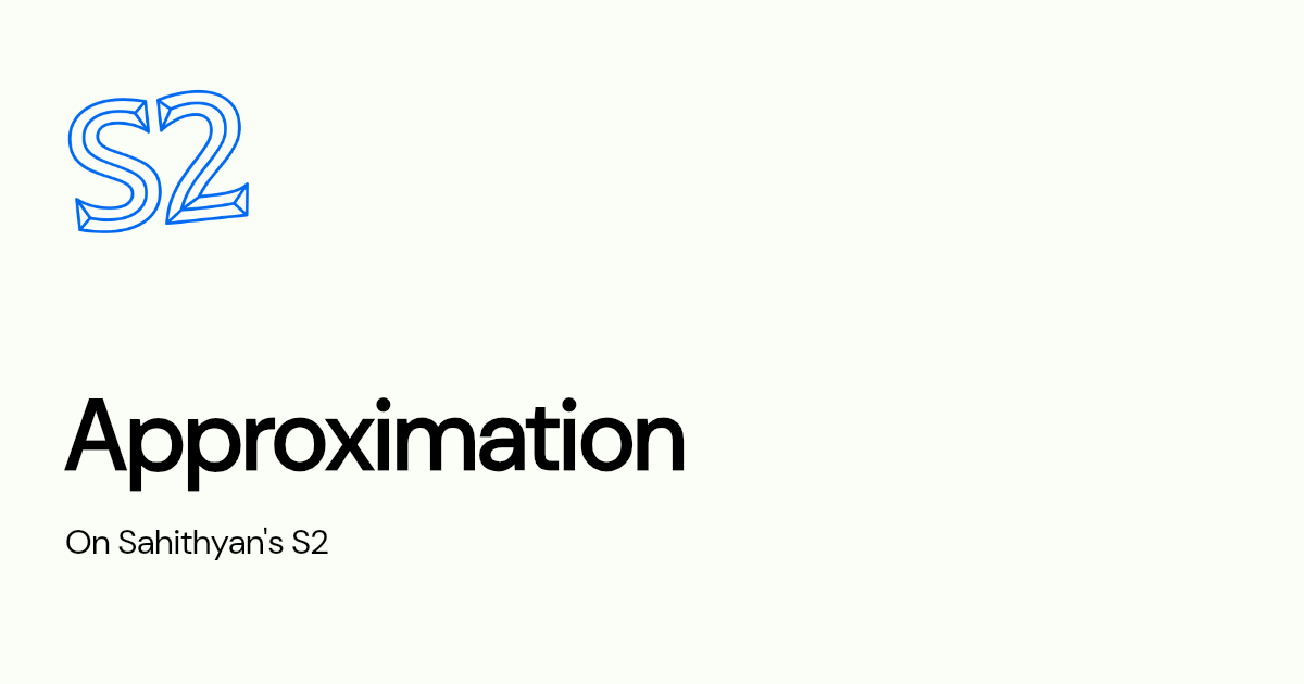 Approximation Sahithyan s S2 approximation-sahithyan-s-s2